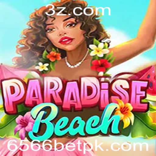 ParadiseBeach: Uma Aventurosa Jornada no Mundo de 6566bet